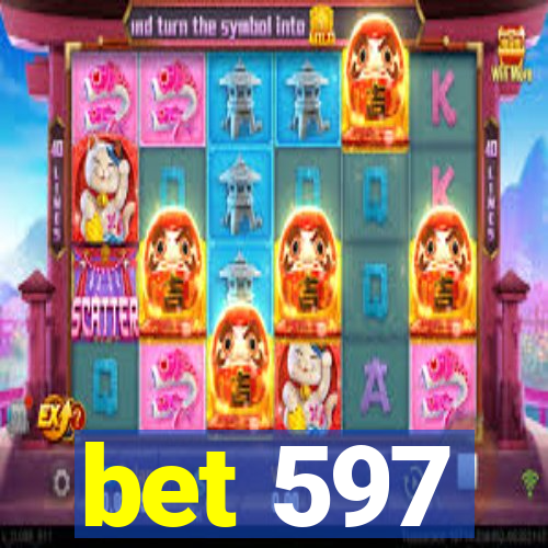 bet 597